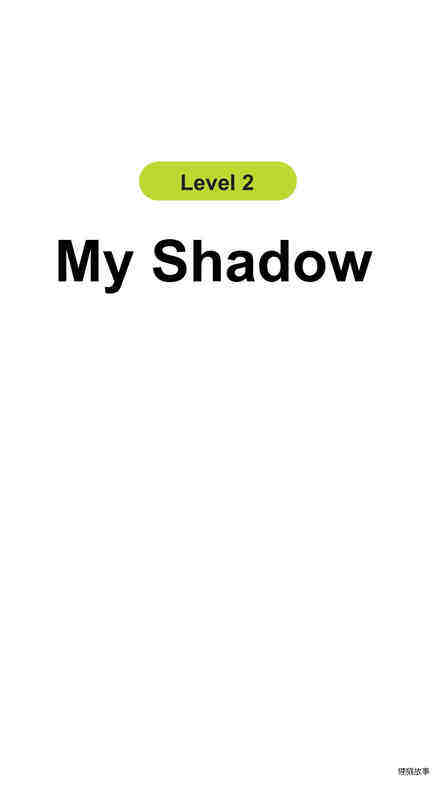 My Shadow