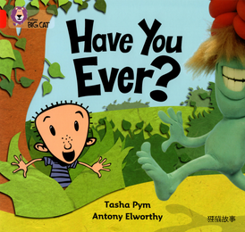 Have You Ever？