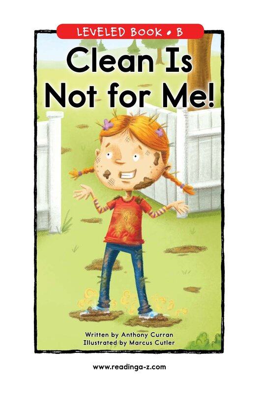 Clean Is Not for Me!绘本故事第2页