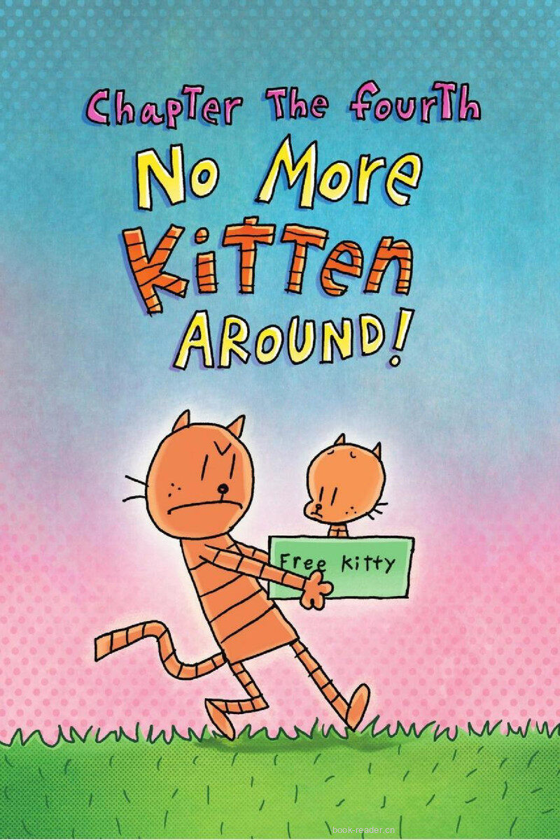 4 No More Kitten Around!绘本故事第2页
