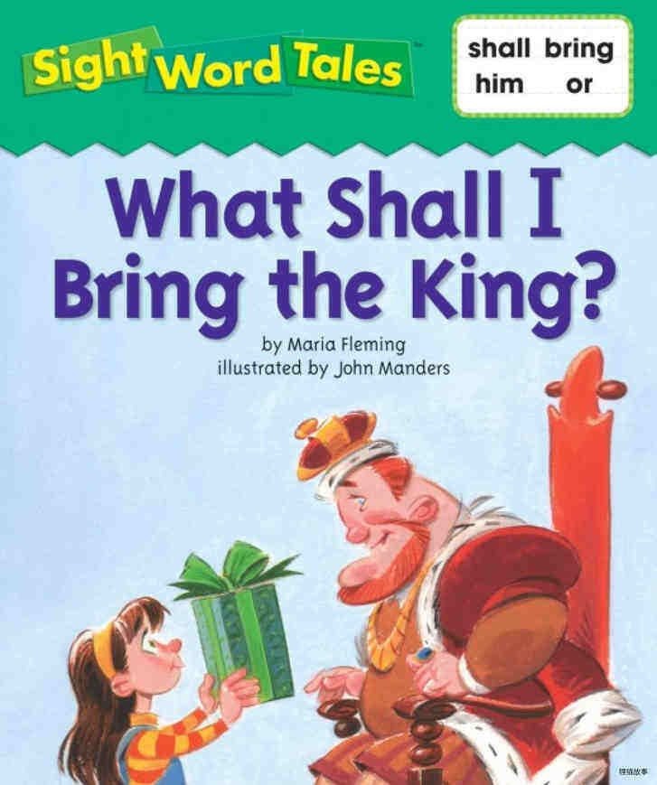 What Shall I Bring the King？
