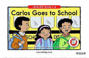 Carlos Goes to School