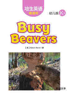 Busy Beavers绘本故事第2页