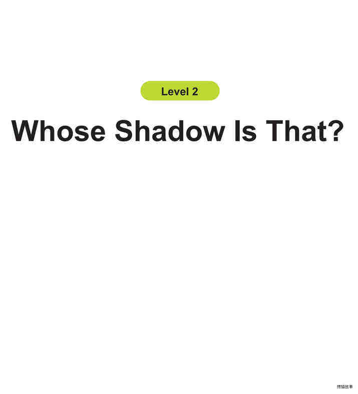 Whose Shadow Is That?