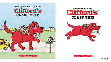 Clifford's Class Trip绘本故事第2页
