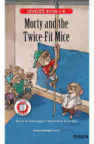 Morty and the Twice Fit Mice