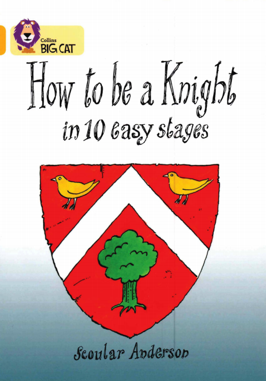 How to be Knight in 10 easy stages绘本故事第2页