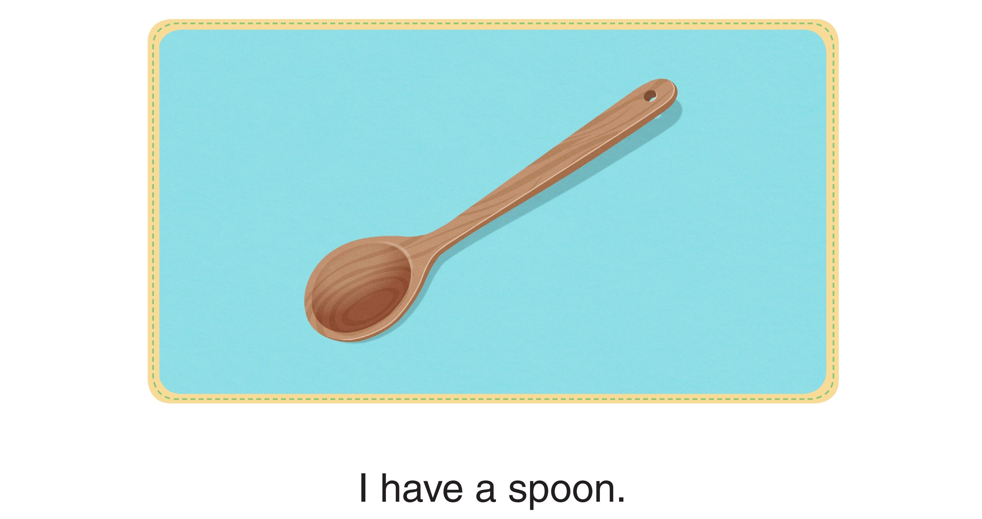 Who Am I ? - I Have a Spoon绘本故事第2页