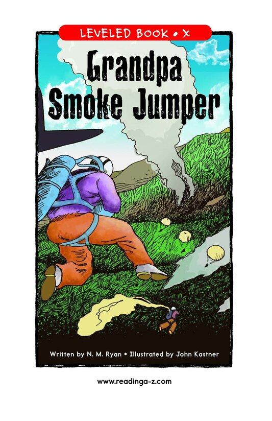 Grandpa Smoke Jumper绘本故事第2页
