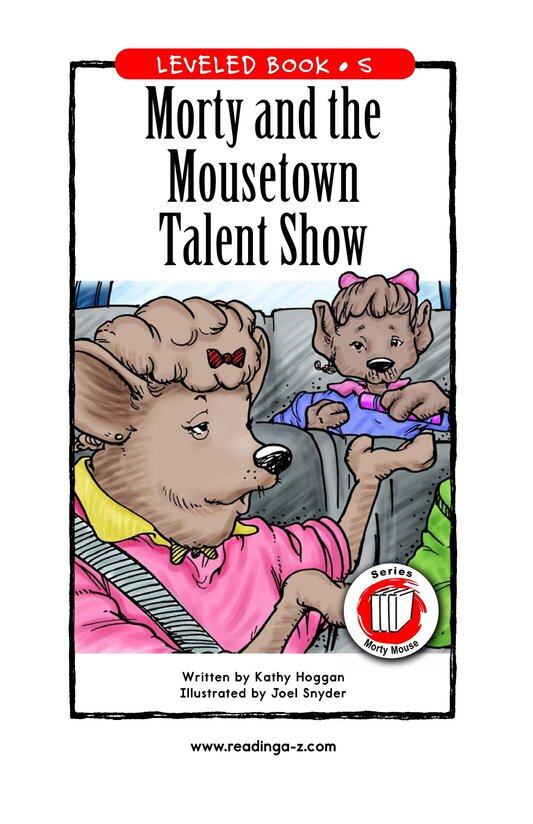 Morty and the Mousetown Talent Show绘本故事第2页