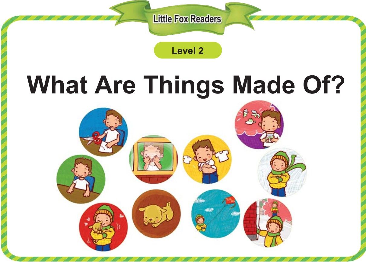 What Are Things Made Of绘本故事第2页