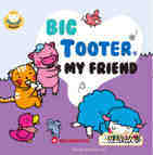 Big Tooter, my friend
