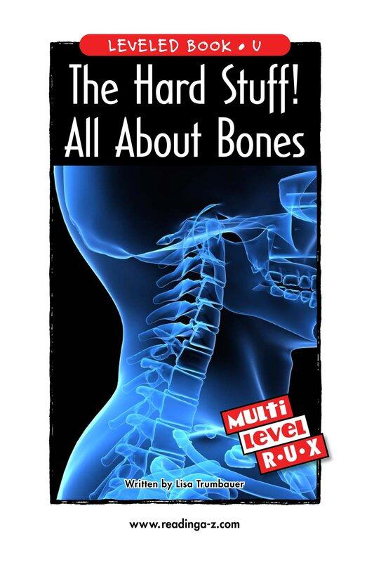 The Hard Stuff! All About Bones绘本故事第2页