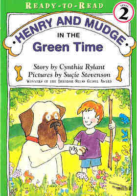 Henry and Mudge in the Green Time