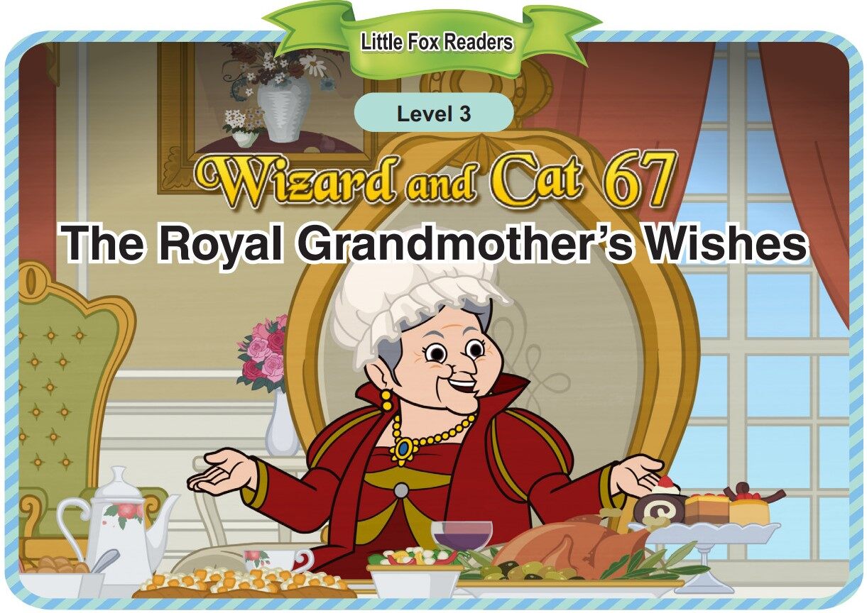 The Royal Grandmother's Wishes绘本故事第2页