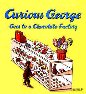 Curious George Goes to a Chocolate Factory
