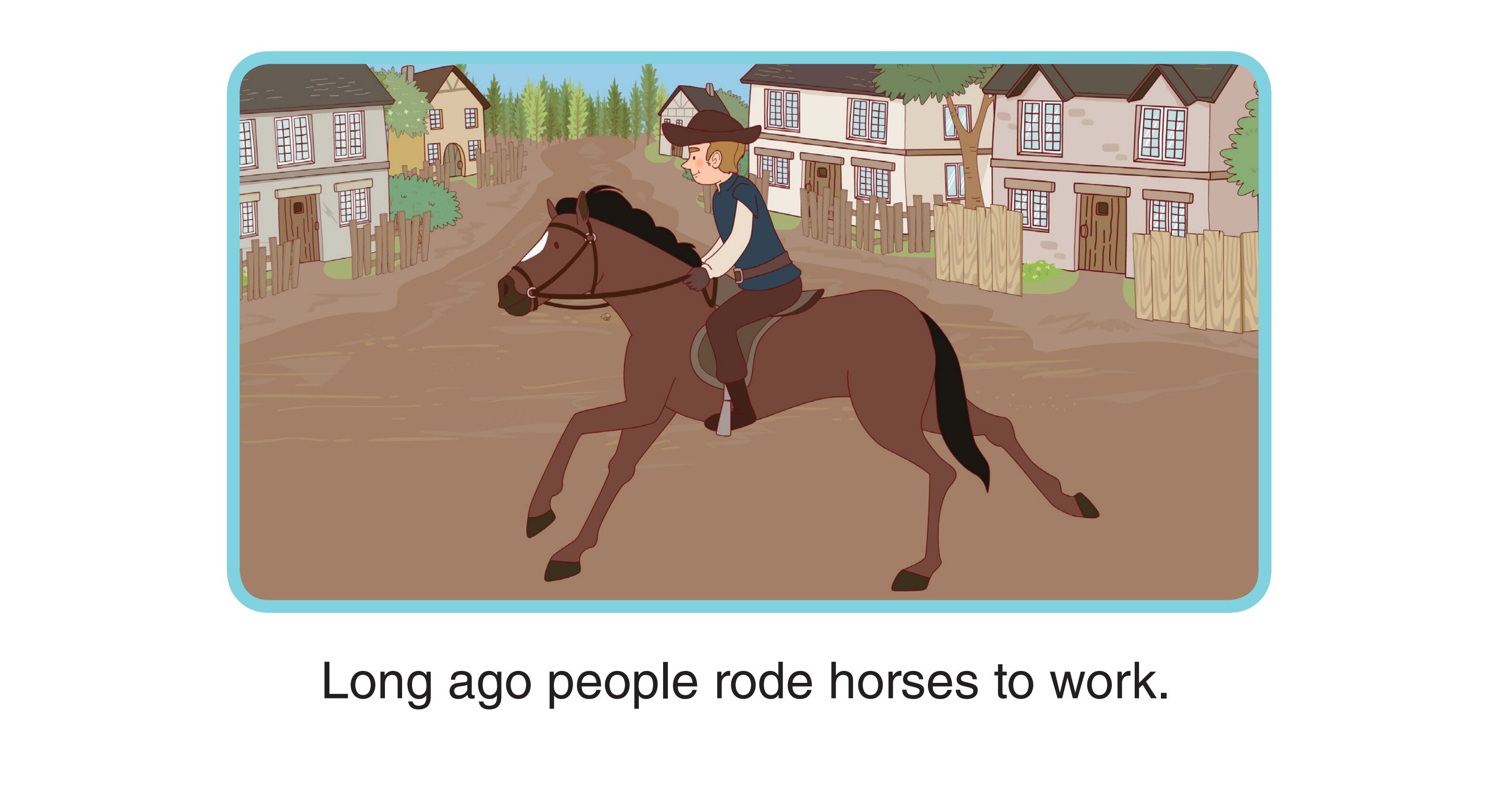 Long Ago and Now绘本故事第3页