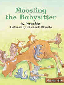 Moosling the Babysitter