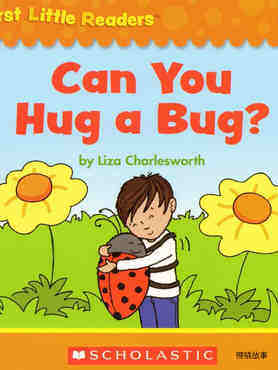Can You Hug a Bug