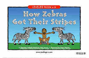 How Zebras Got Their Stripes绘本故事第2页