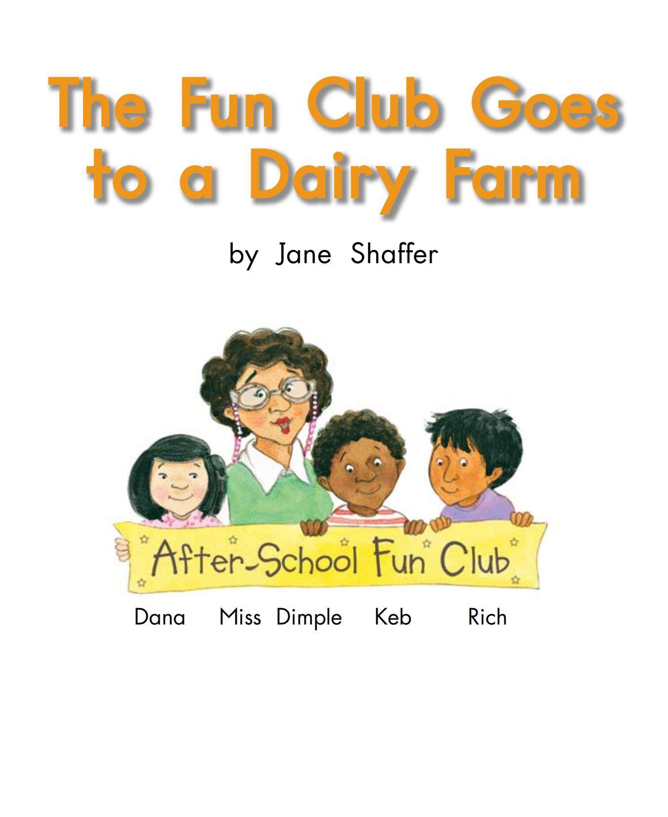 The Fun Club Goes to a Dairy Farm绘本故事第3页