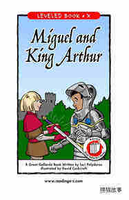 Miguel and King Arthur