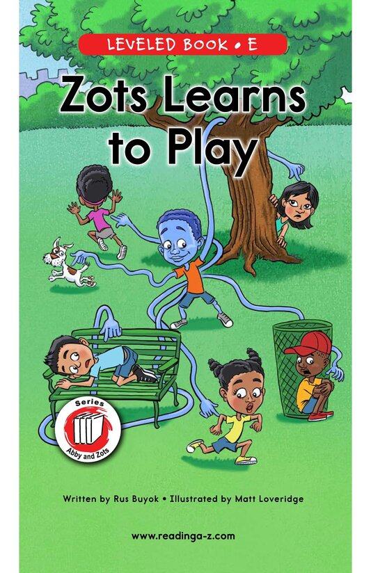 Zots Learns to Play绘本故事第2页