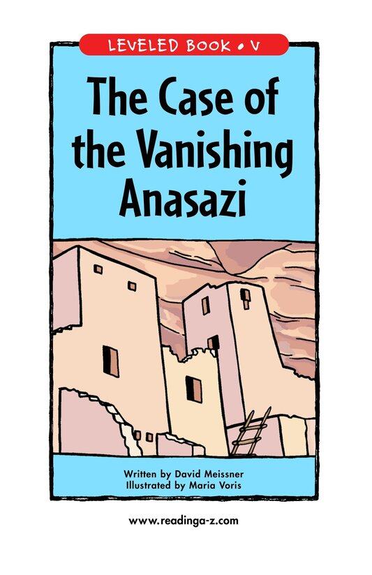 The Case of the Vanishing Anasazi绘本故事第2页