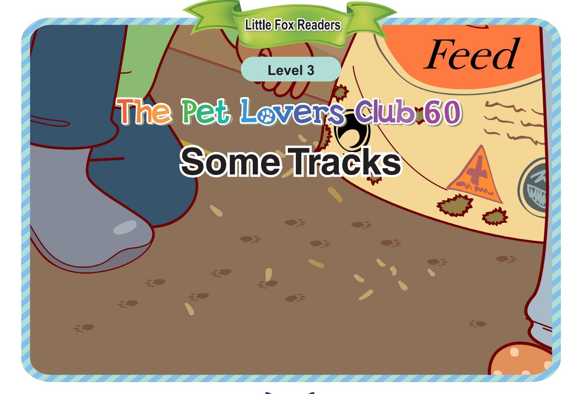 The Pet Lovers Club 60 - Some Tracks绘本故事第2页
