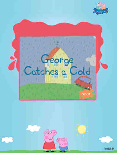 George Catches a Cold绘本故事第2页
