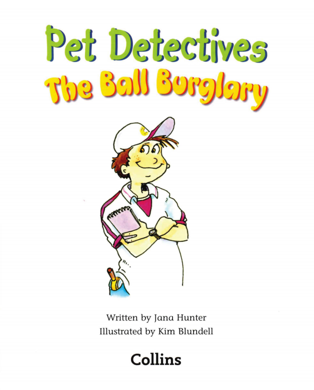 Pet Detectives The Ball Burglary绘本故事第2页