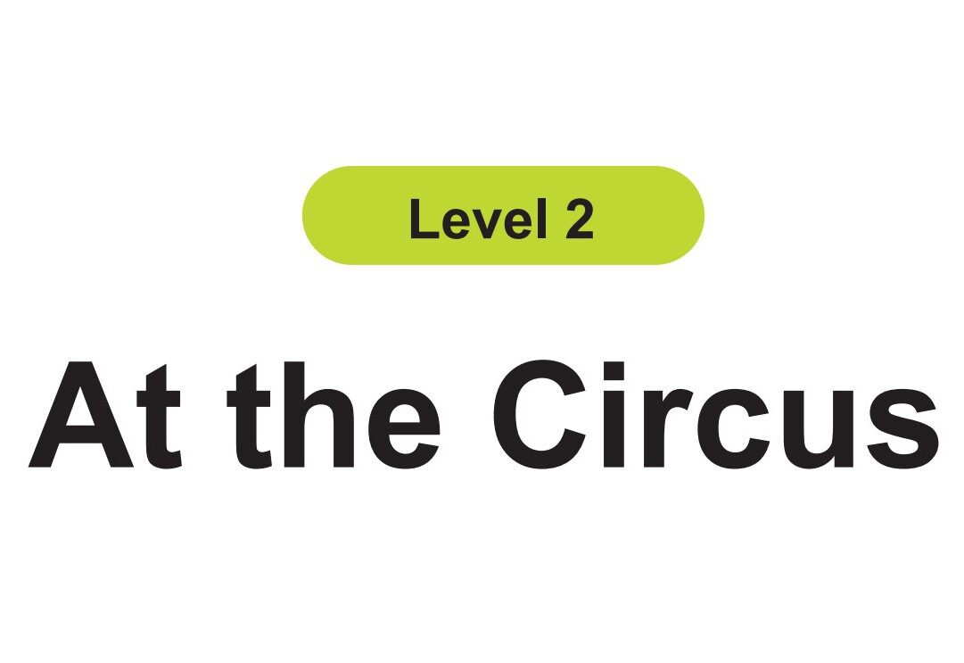 At the Circus绘本故事第2页