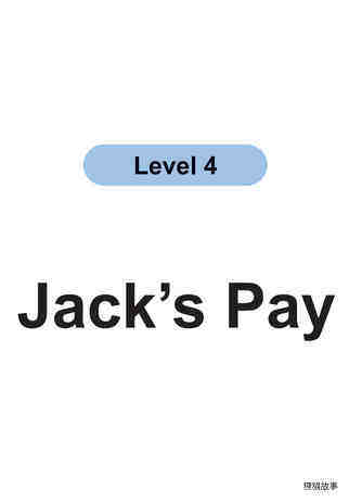 Jack’s Pay