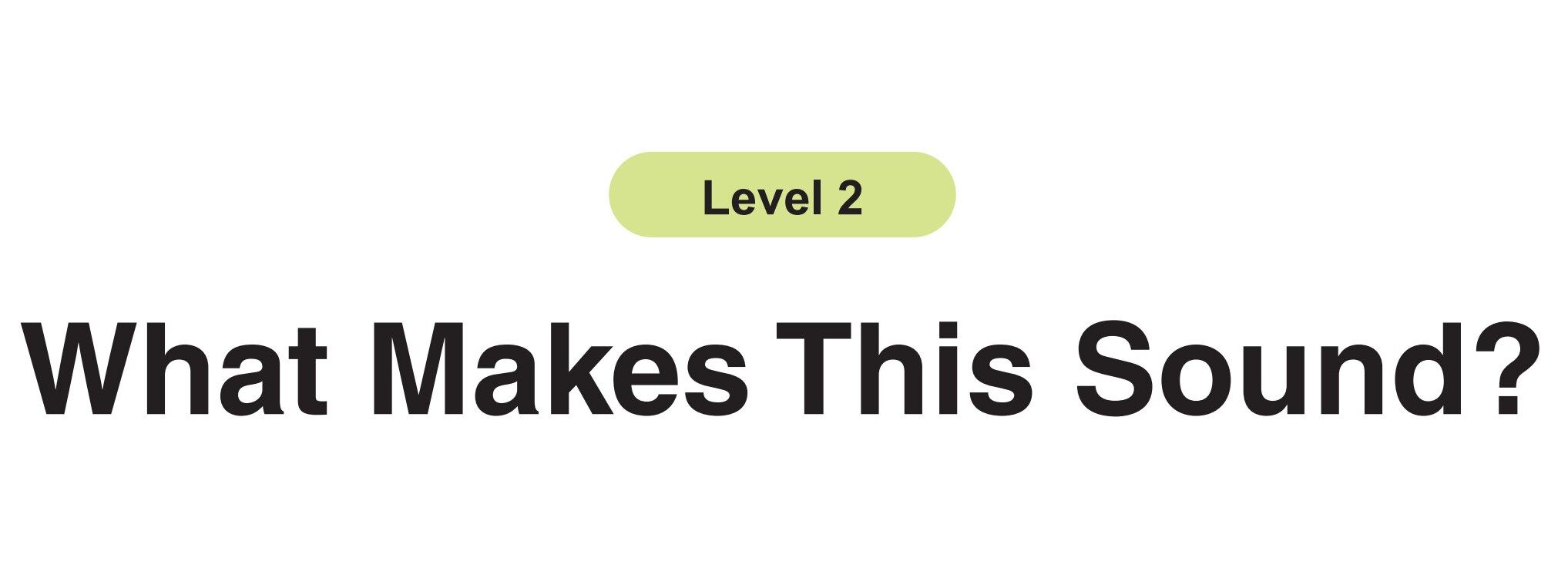 What Makes This Sound?绘本故事第2页