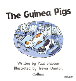 The Guinea Pigs绘本故事第2页