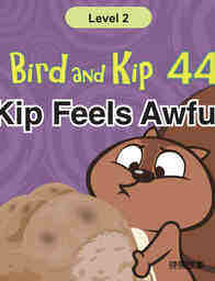 Kip Feels Awful