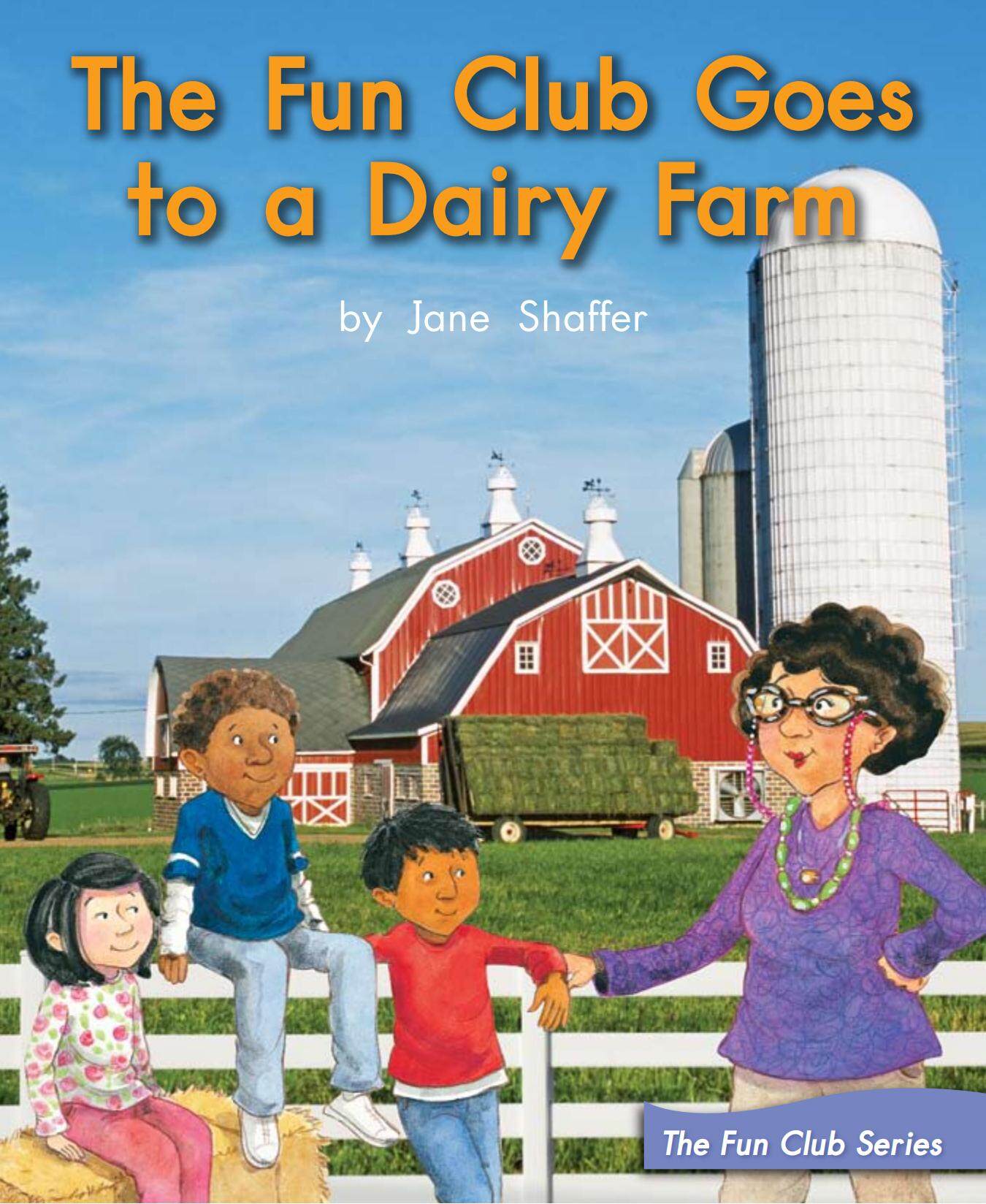 The Fun Club Goes to a Dairy Farm绘本故事第2页