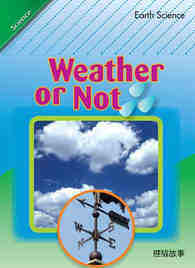 Weather or Not