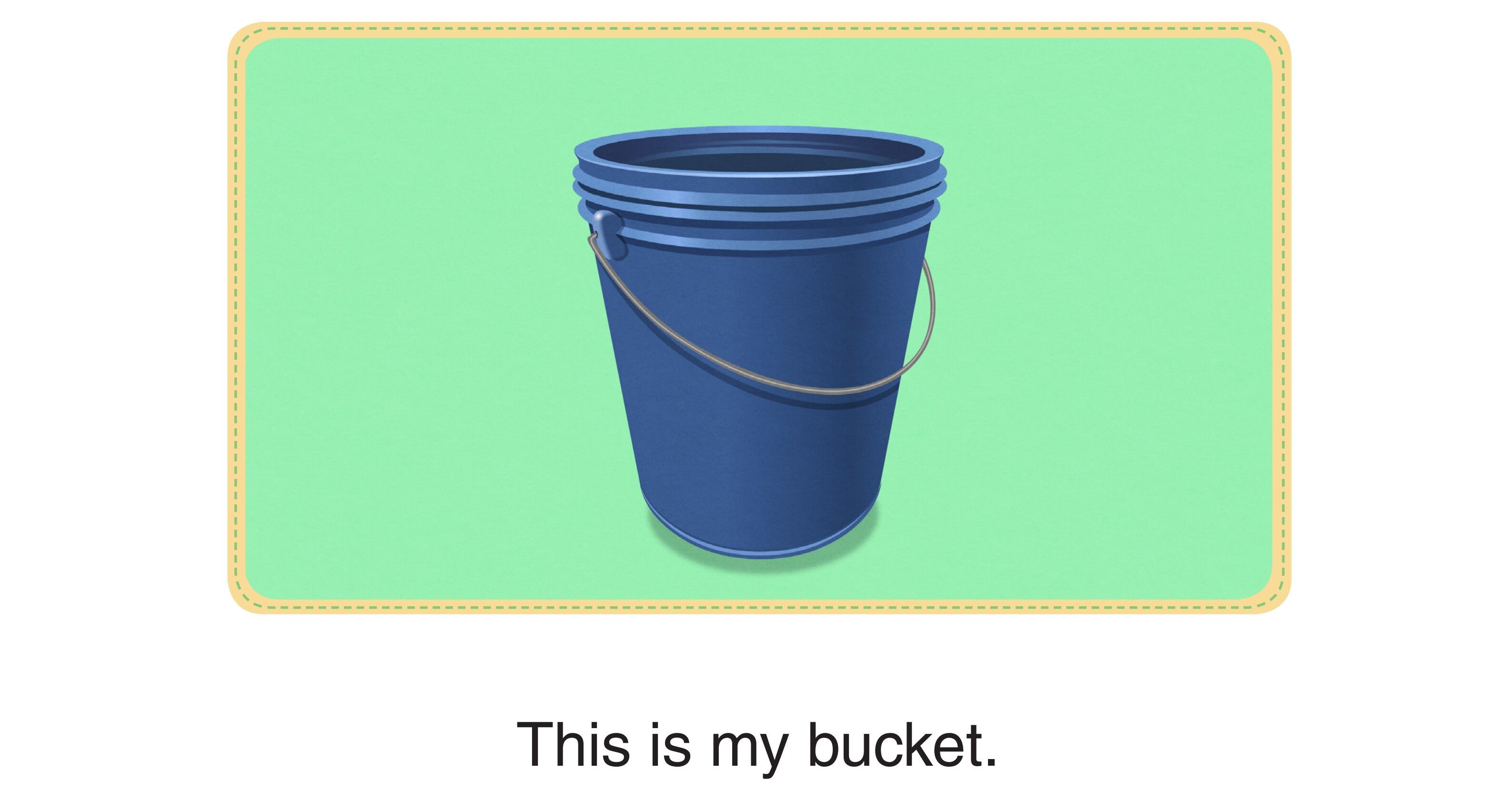 Who Am I -This Is My Bucket绘本故事第2页