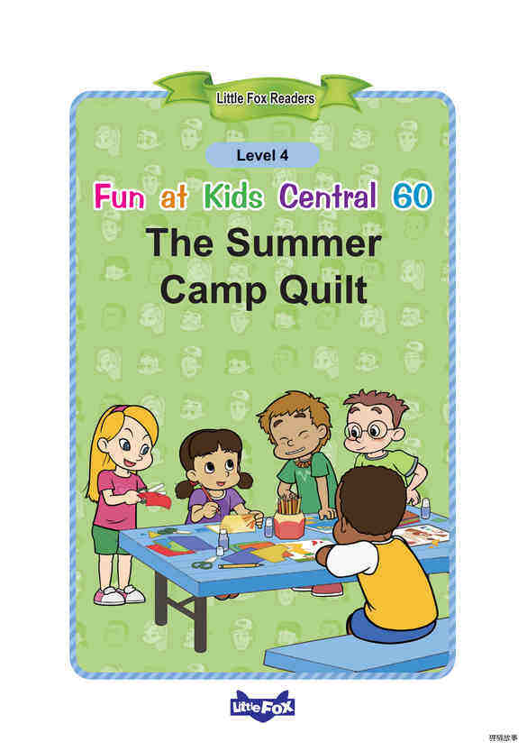 The Summer Camp Quilt绘本故事第2页