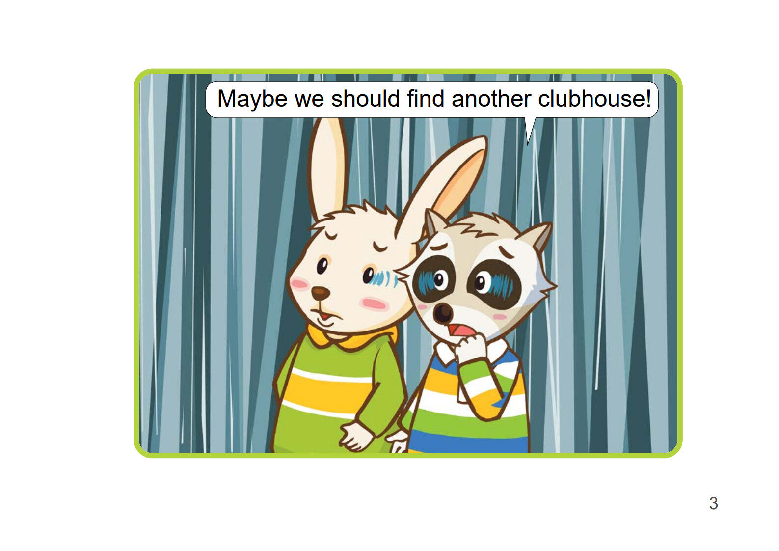 The Clubhouse绘本故事第4页