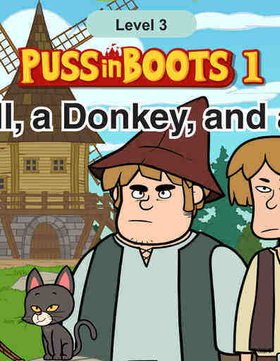 A Mill,a Donkey,and a Cat