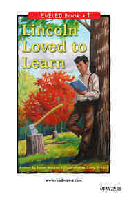 Lincoln Loved to Learn