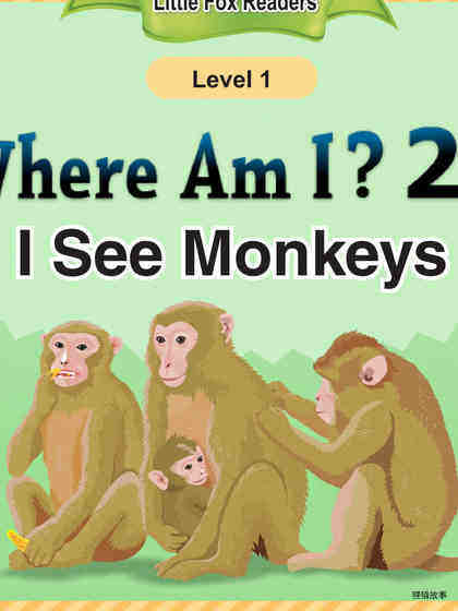 I See Monkeys