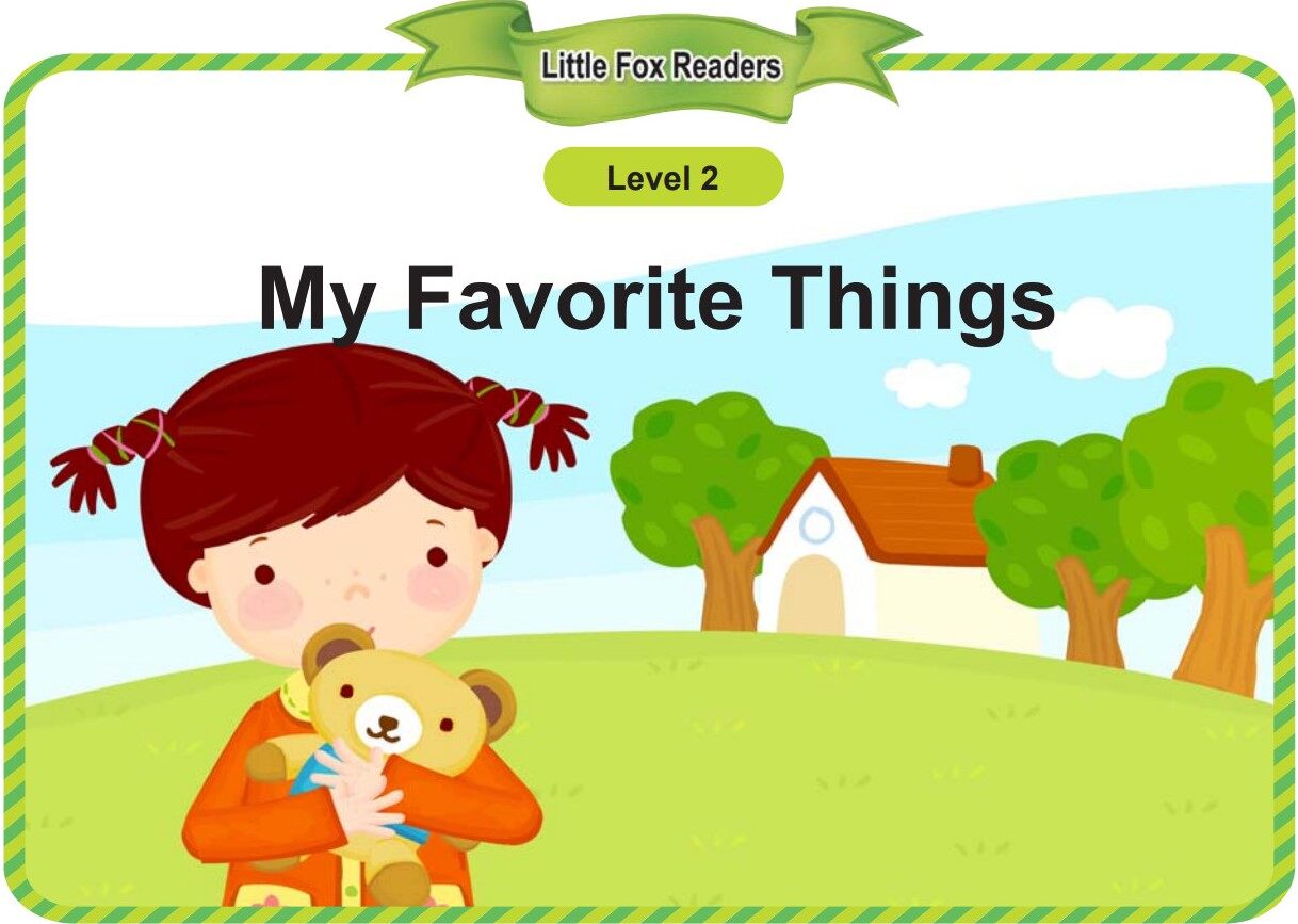 My Favorite Things绘本故事第2页