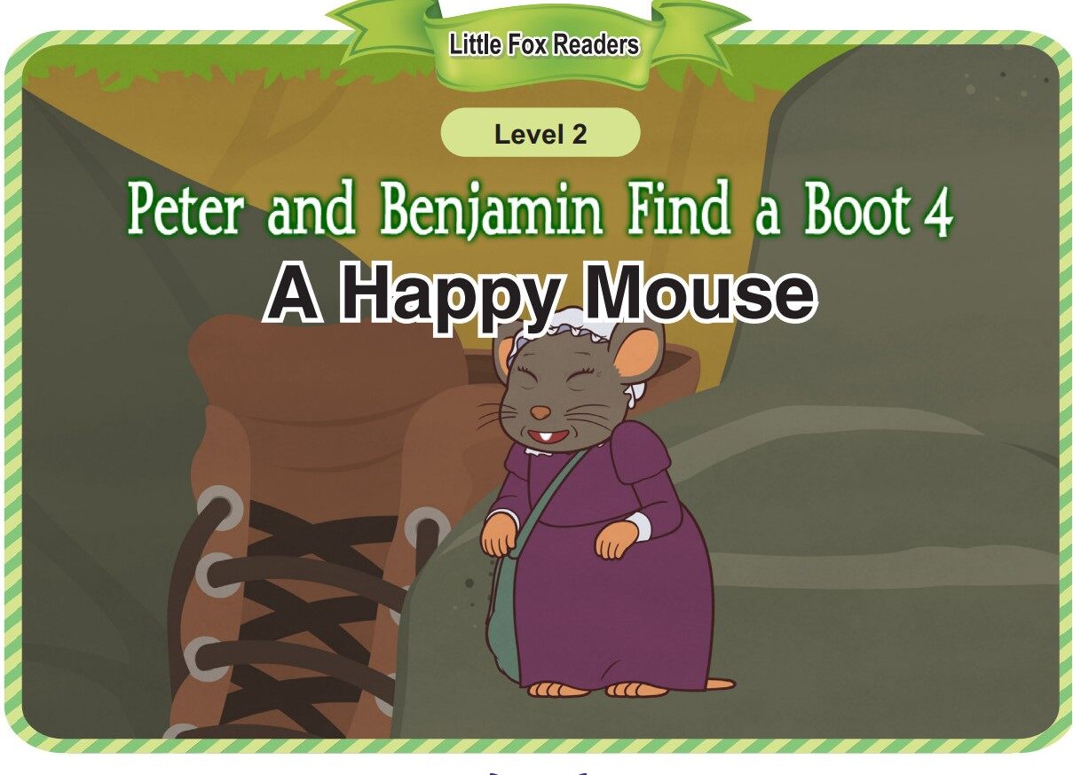 Peter and Benjamin Find a Boot 4-A Happy Mouse绘本故事第2页