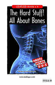 The Hard Stuff! All About Bones