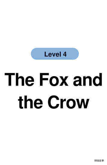 The Fox and the Crow