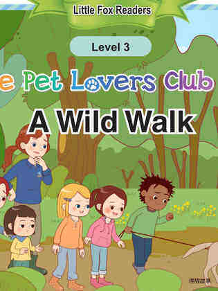 The Pet Lovers Club 63 - A Wild Walk