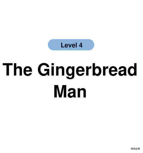The Gingerbread Man
